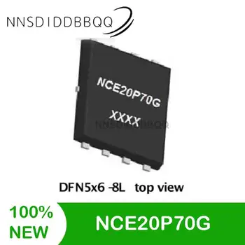 20PCS/daug NCE20P70G MOSFET Tranzistorius DFN5×6-8L P-kanalo -20V -70A 8mΩ@-1.8V IC Lauko Tranzistoriai Nustatyti Elektroninių Compone