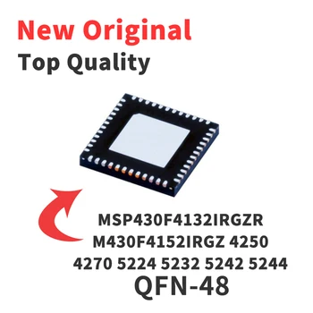 MSP430F4132IRGZR M430F4152IRGZ 4250 4270 5224 5232 5242 5244 QFN-48 Chip IC visiškai Naujas Originalus